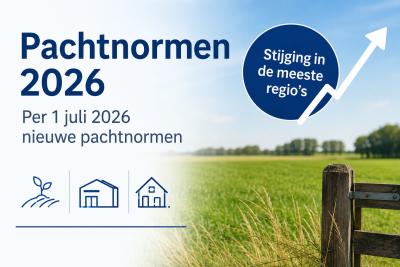 Nieuwe pachtnormen per 1 juli 2026
